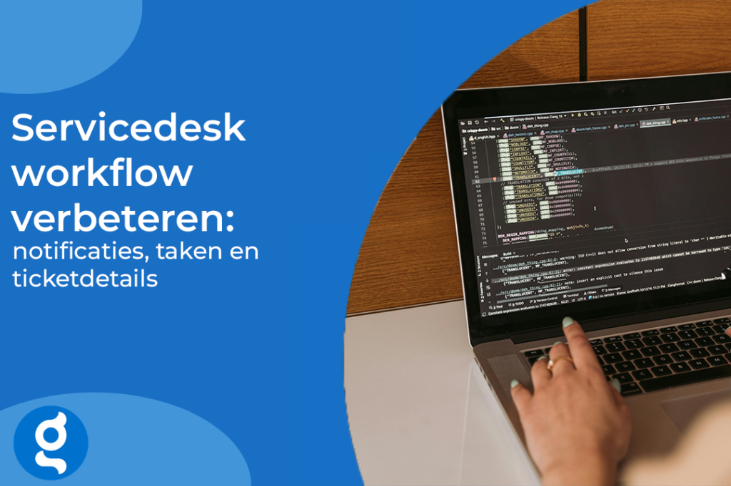 Servicedesk workflow verbeteren